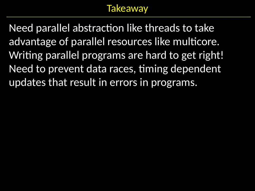 Synchronization II Hakim Weatherspoon CS 3410, - slide 9 of 52