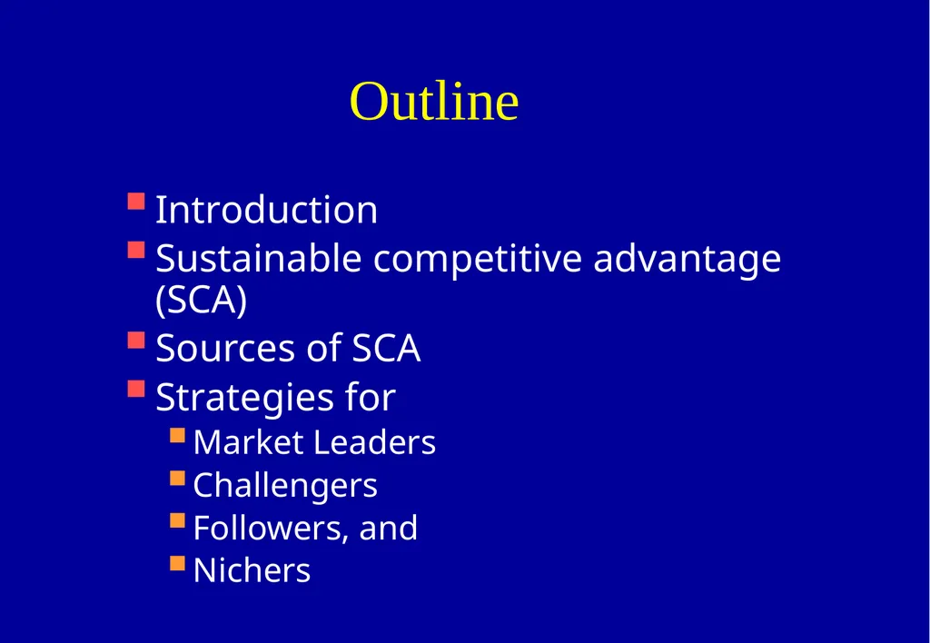 Competitive Strategy . Outline Introduction - slide 2 of 29
