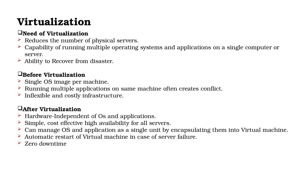Virtualization Need of Virtualization Reduces the - slide 1 of 2
