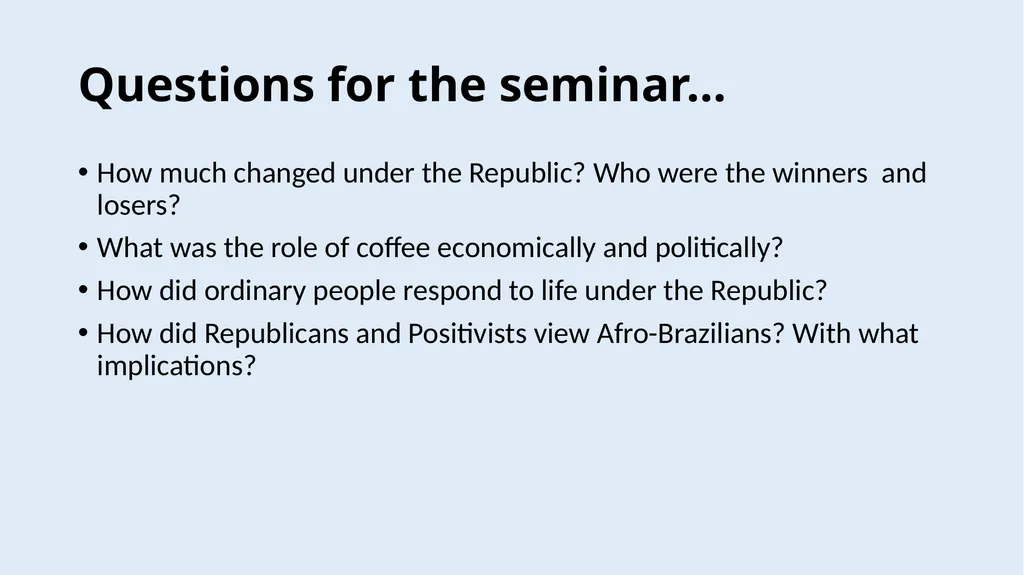 Week 10: “Coffee with Milk”: The First Republic, - slide 22 of 22