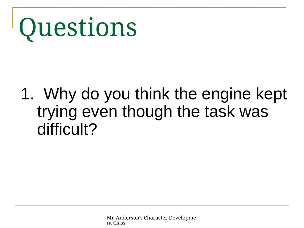 Mr. Anderson's Character Development Class - slide 14 of 26