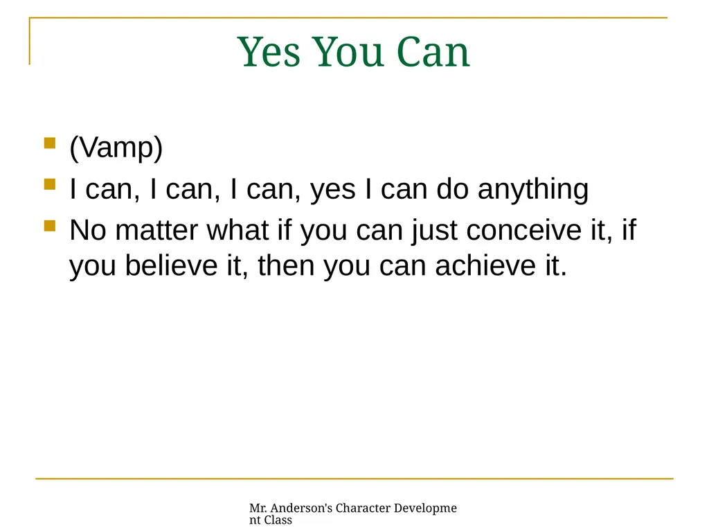Mr. Anderson's Character Development Class - slide 25 of 26
