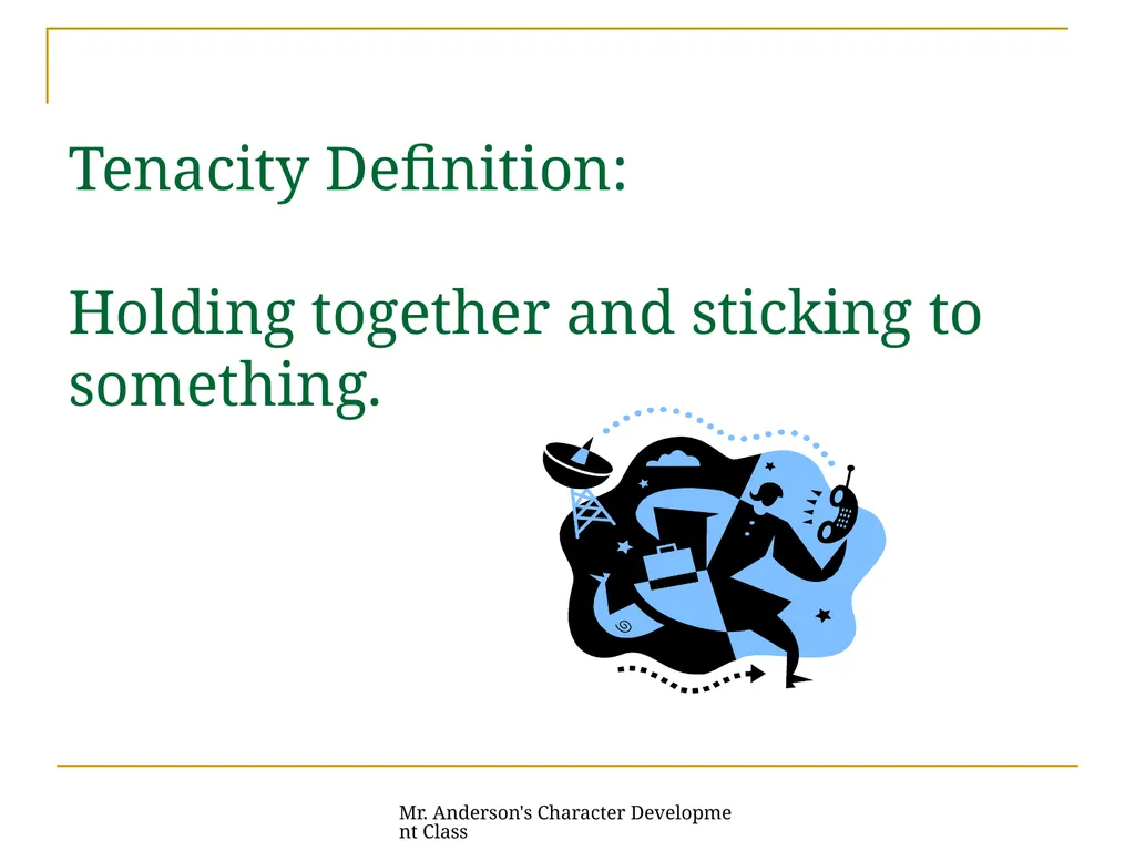 Mr. Anderson's Character Development Class - slide 6 of 26