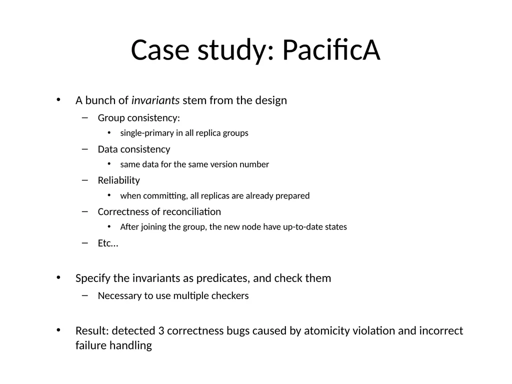 D3S: Debug Deployed Distributed Systems Xuezheng - slide 27 of 29