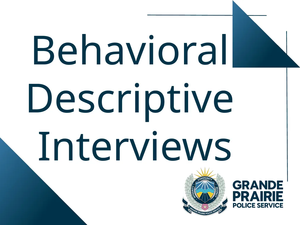 Behavioral Descriptive Interviews Behavioral - slide 1 of 24