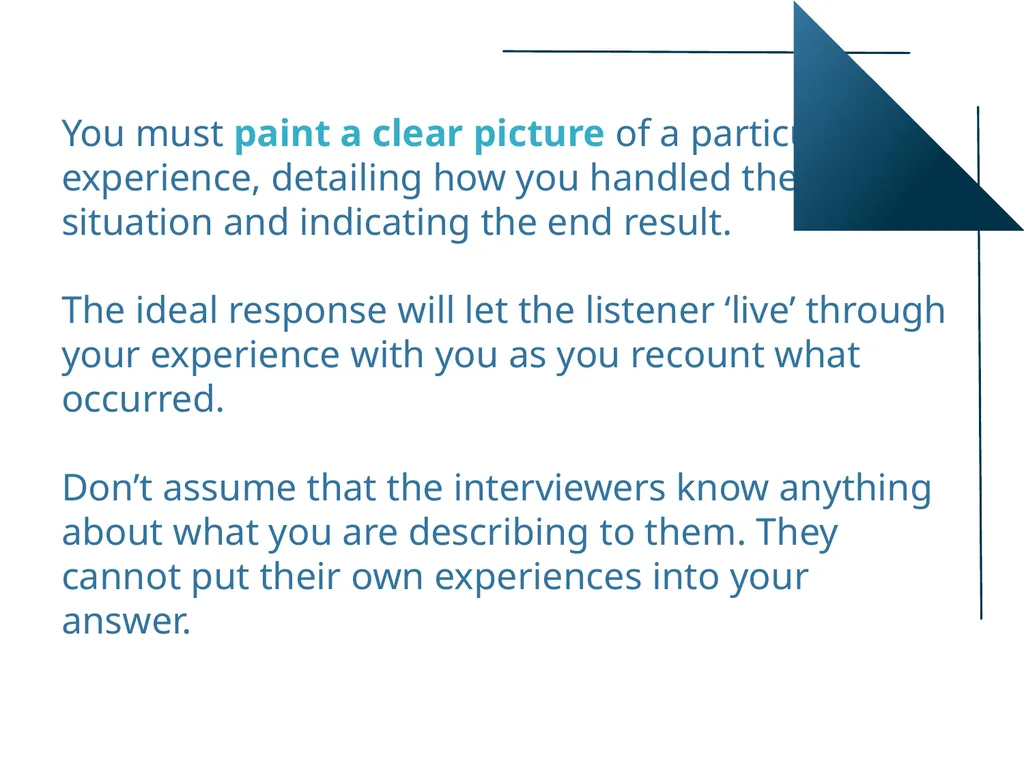 Behavioral Descriptive Interviews Behavioral - slide 7 of 24