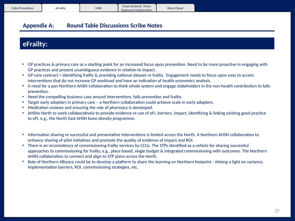 Northern Excellence in Active and Healthy Ageing - slide 37 of 52