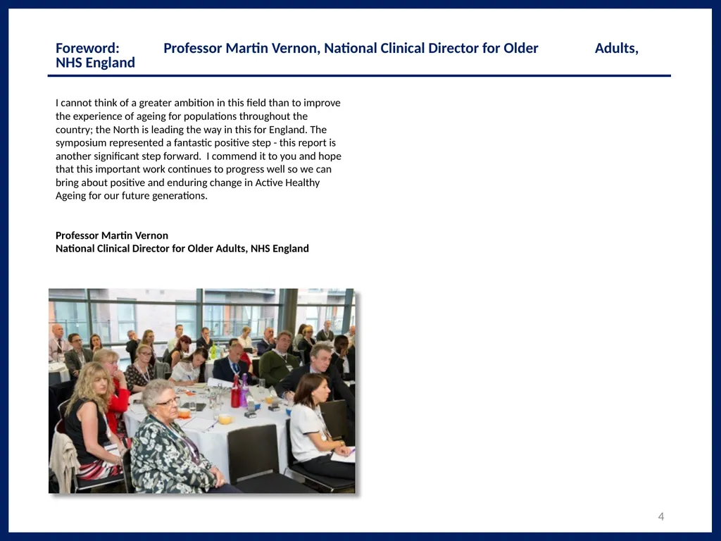 Northern Excellence in Active and Healthy Ageing - slide 4 of 52