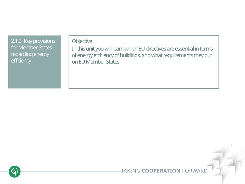 Block 2: Energy efficiency in buildings 2.1. nZEB - slide 7 of 23