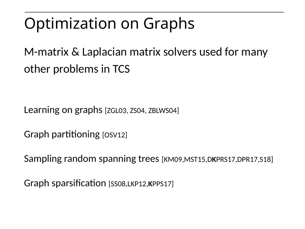 Optimization on Graphs Optimization on Graphs - slide 52 of 62