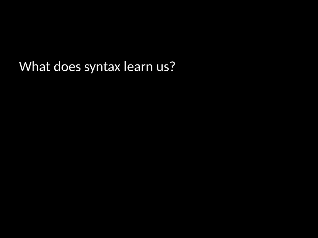 Syntax III: Mapping Ambiguity Gareth Price – Duke - slide 25 of 26