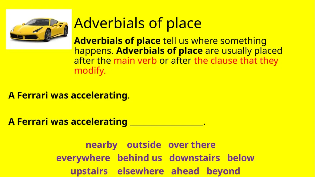 LO - To identify how different types of adverbials - slide 5 of 6