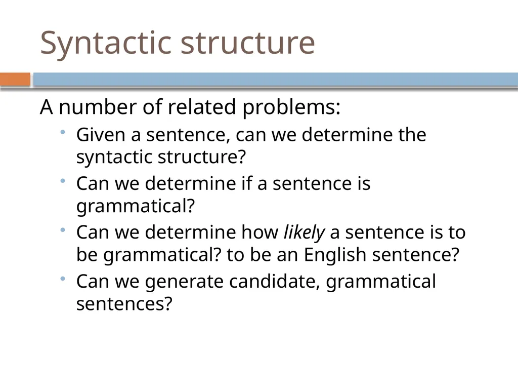 NLP Linguistics 101 David Kauchak CS159 – Spring - slide 43 of 52