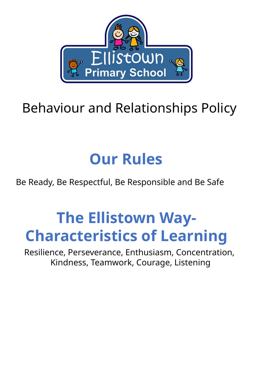Behaviour and Relationships Policy Our Rules Be - slide 1 of 11