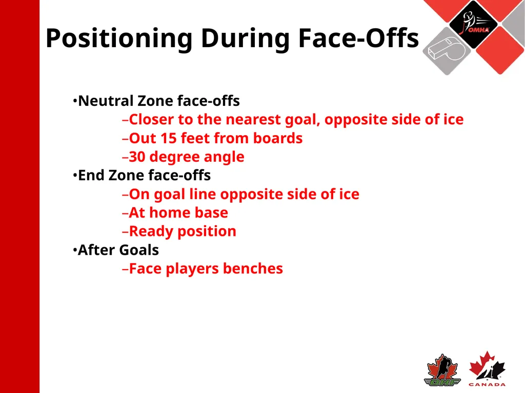 Referee Position: 3 Official System Starting The - slide 9 of 17
