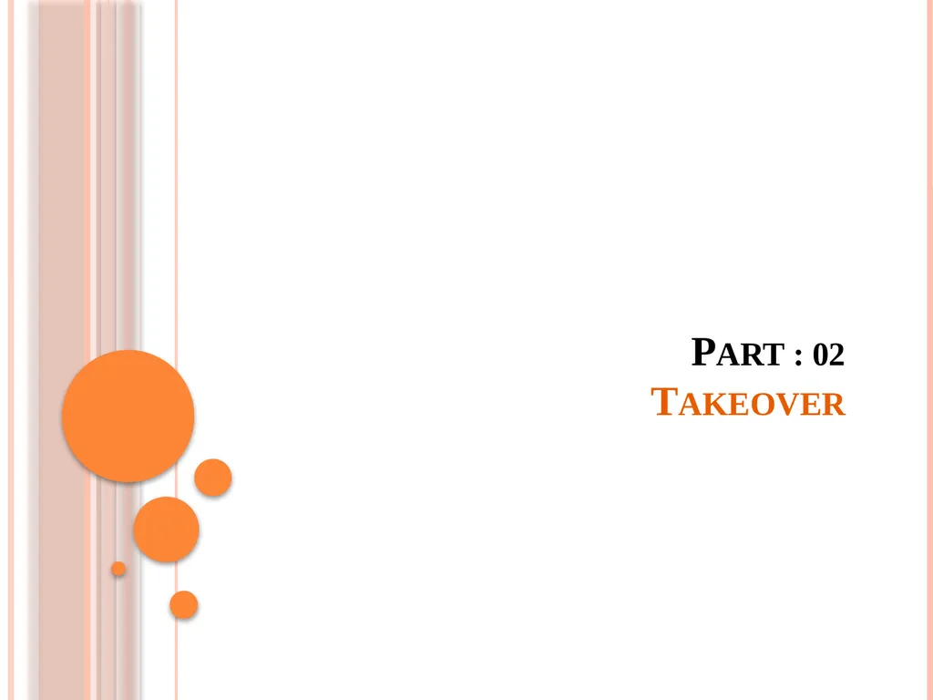 Demerger & Takeover Subject: Merger & Acquisition - slide 10 of 16