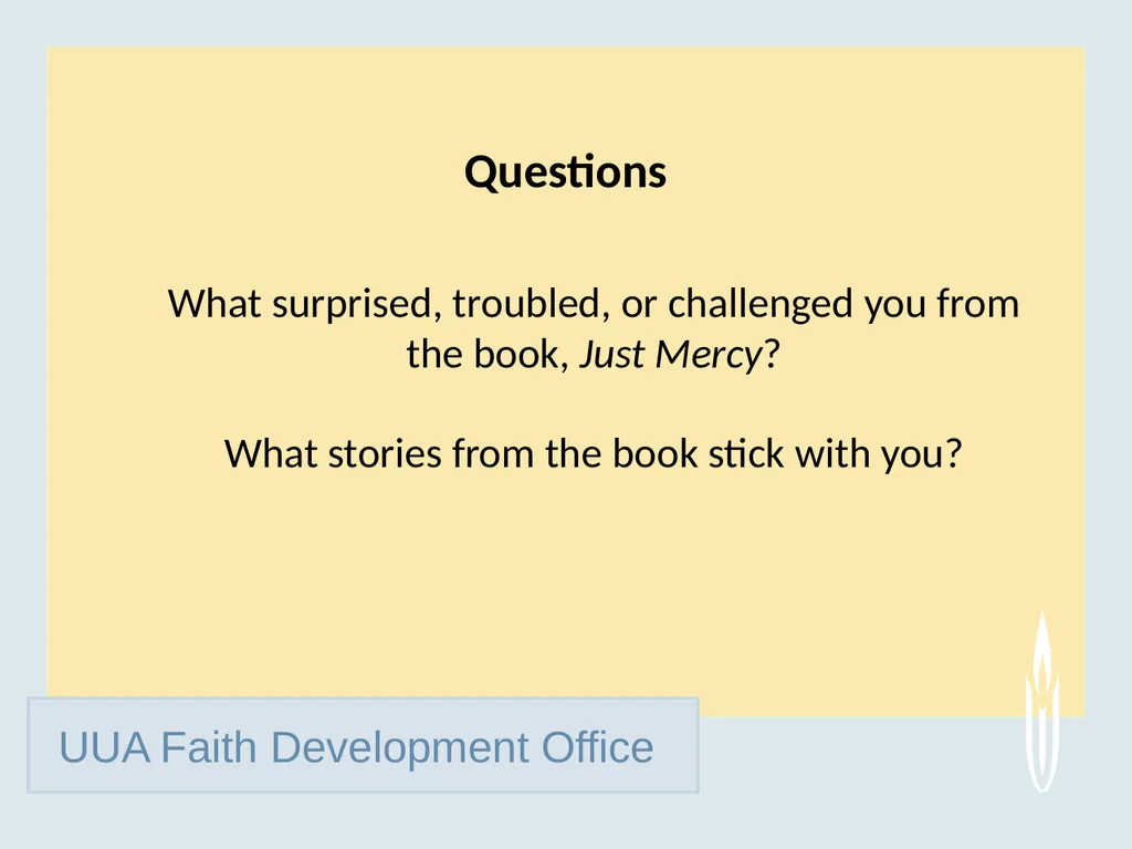 UUA Faith Development Office Just Mercy: A Story - slide 9 of 14