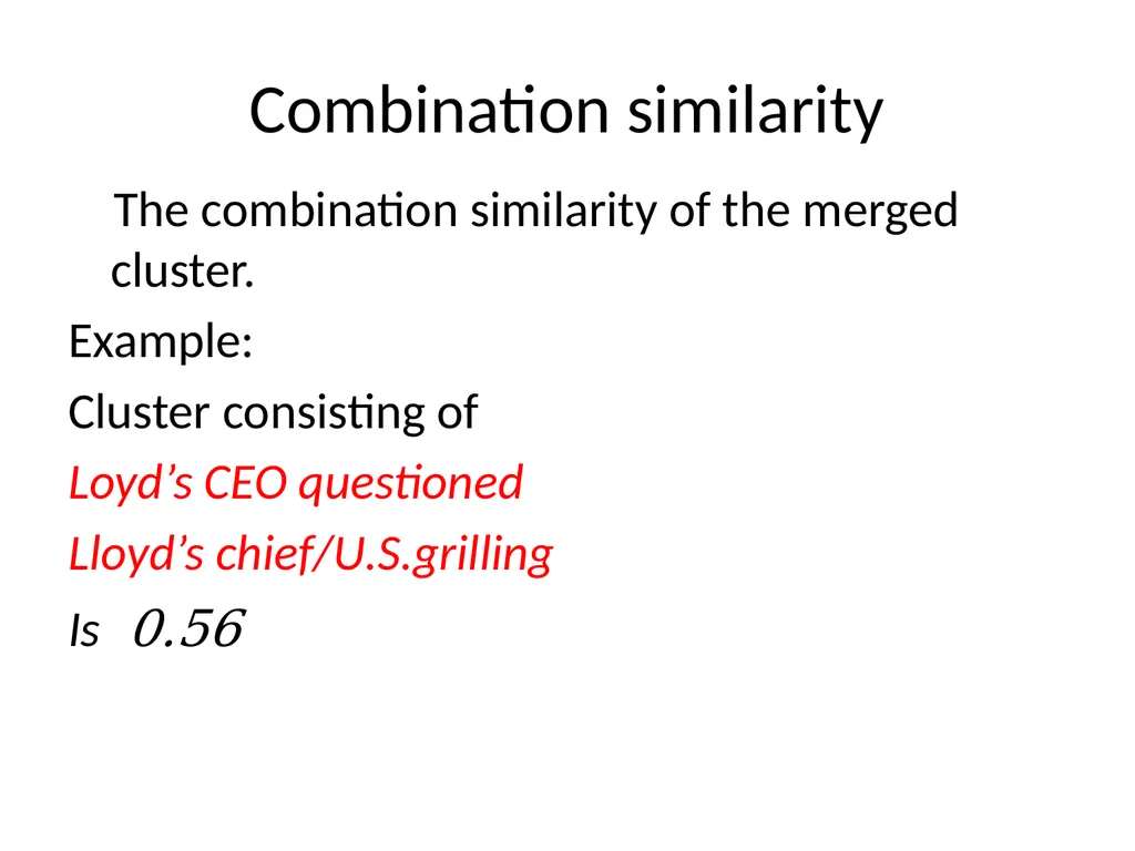 FLAT CLUSTERING & HIERARCHICAL CLUSTERING What is - slide 26 of 34