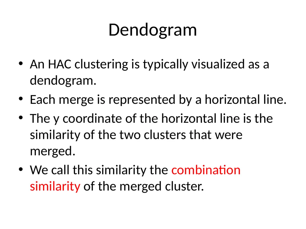 FLAT CLUSTERING & HIERARCHICAL CLUSTERING What is - slide 24 of 34