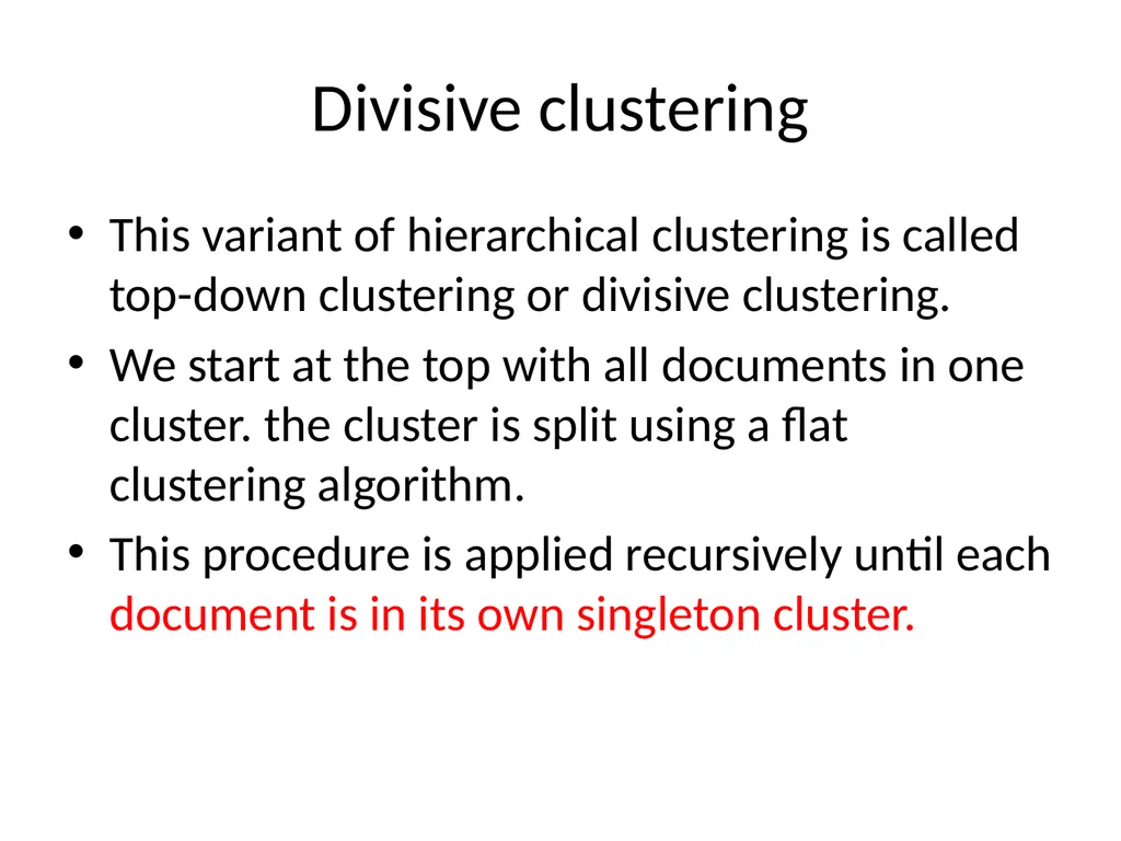FLAT CLUSTERING & HIERARCHICAL CLUSTERING What is - slide 33 of 34