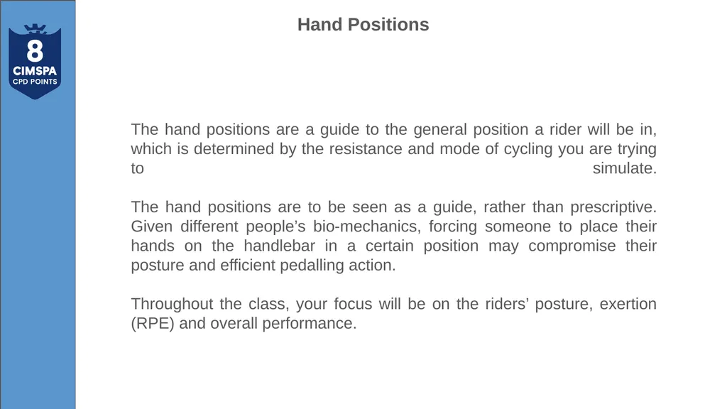The hand positions are a guide to the general - slide 1 of 23