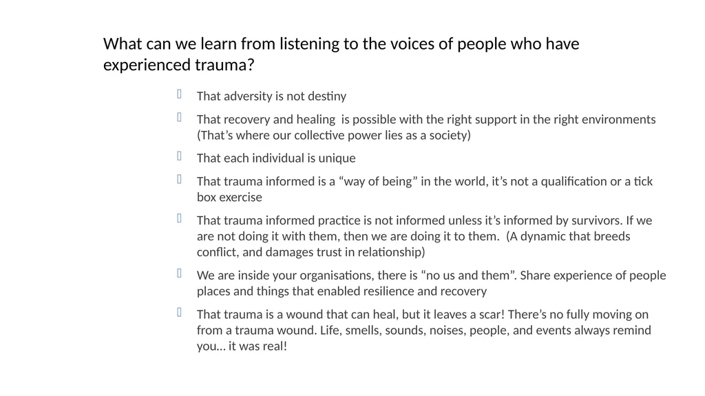 Childhood experiences are powerful determinants of - slide 19 of 23