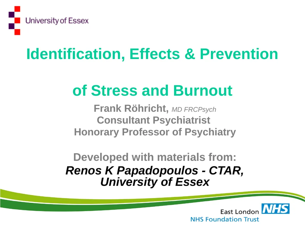 Identification, Effects & Prevention of Stress and - slide 1 of 59