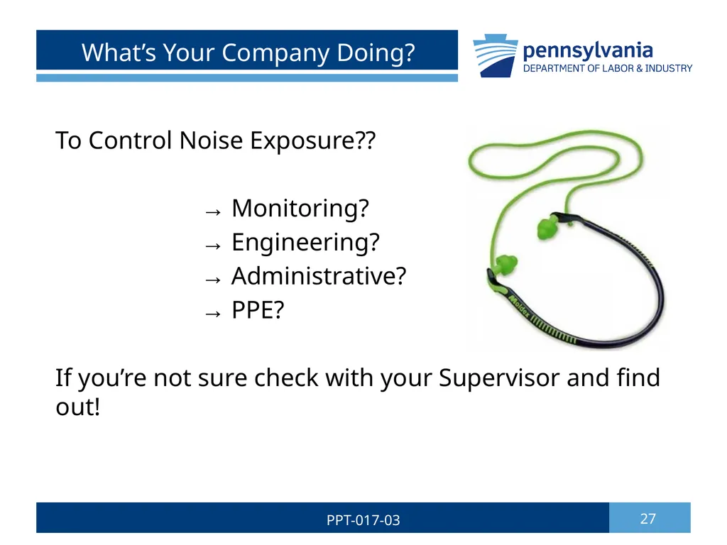 Hearing Conservation & Noise Control 1 PPT-017-03 - slide 27 of 29