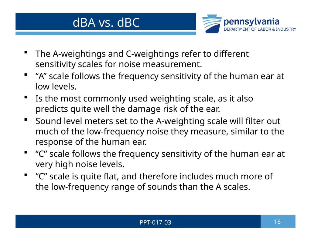 Hearing Conservation & Noise Control 1 PPT-017-03 - slide 16 of 29