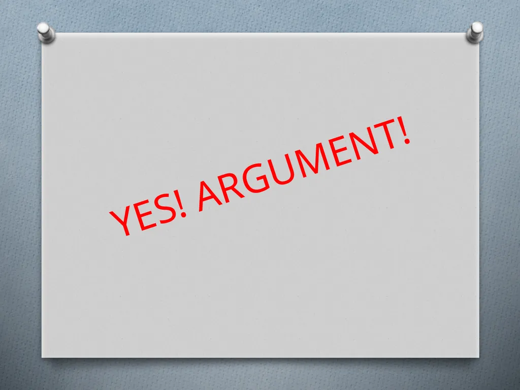 ARGUMENT OR NOT? Read the following passages and - slide 7 of 35
