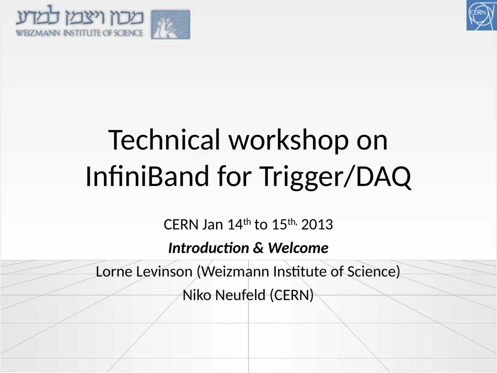 Technical workshop on InfiniBand for Trigger/DAQ - slide 1 of 8