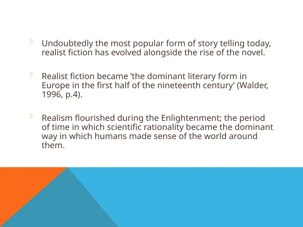1. Realism and Literature 2. Writing the essay Dr - slide 3 of 23