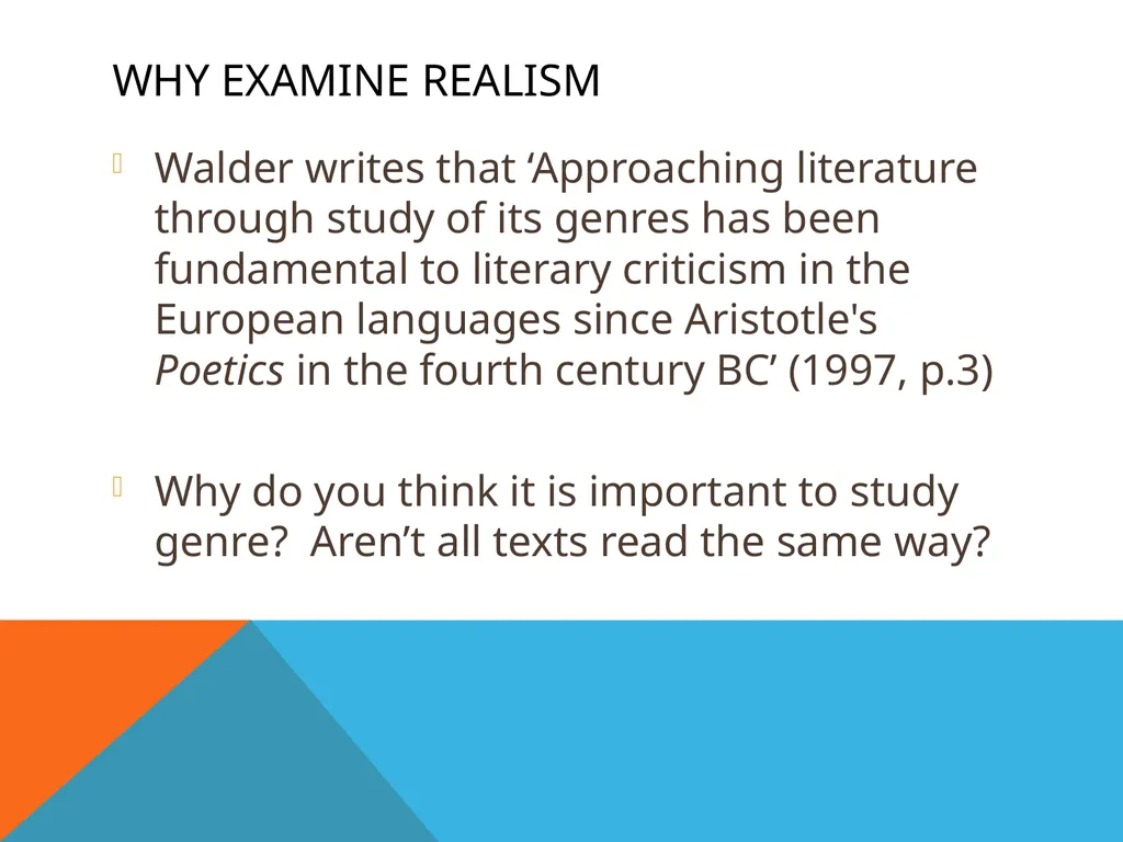 1. Realism and Literature 2. Writing the essay Dr - slide 7 of 23
