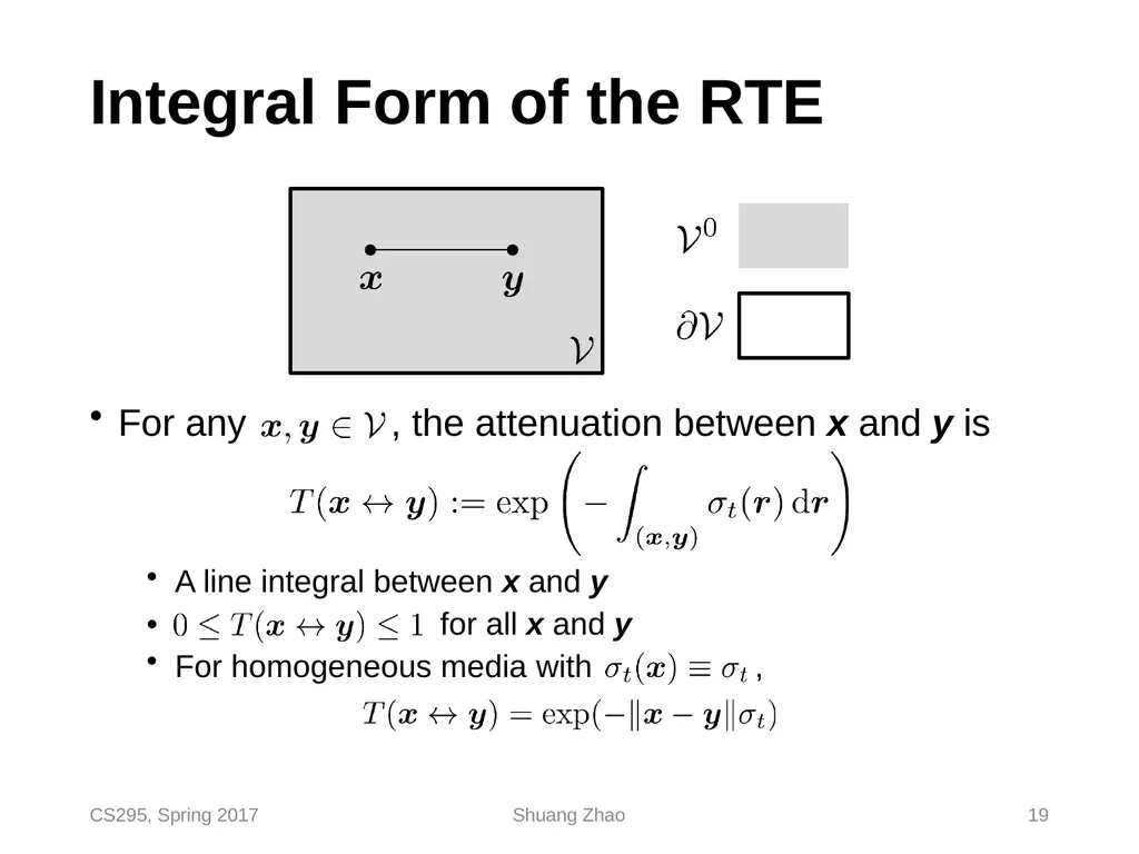 Radiative Transfer & Volume Path Tracing CS295, - slide 19 of 44