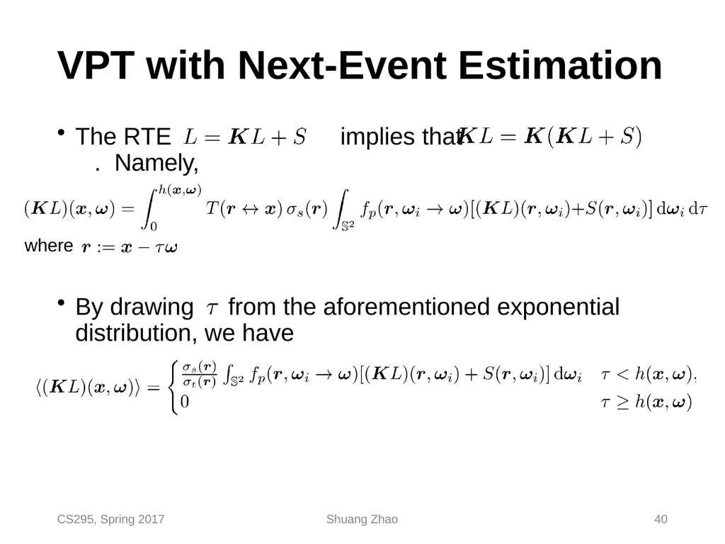 Radiative Transfer & Volume Path Tracing CS295, - slide 40 of 44