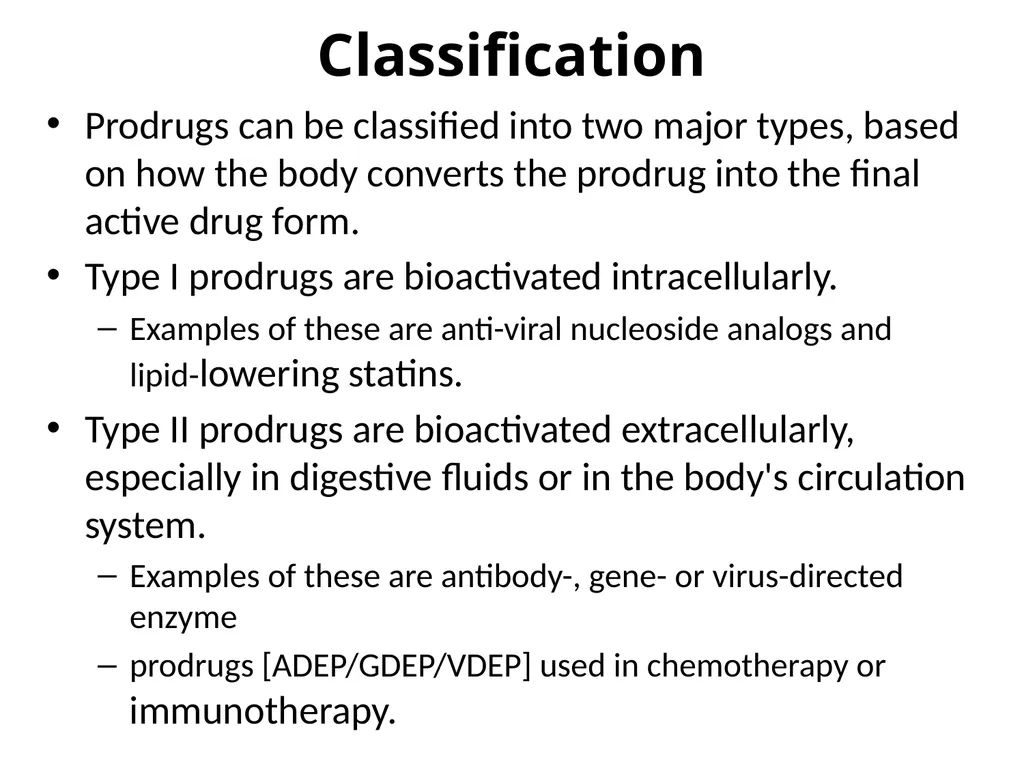 Prodrugs Basic concepts and application of - slide 12 of 68