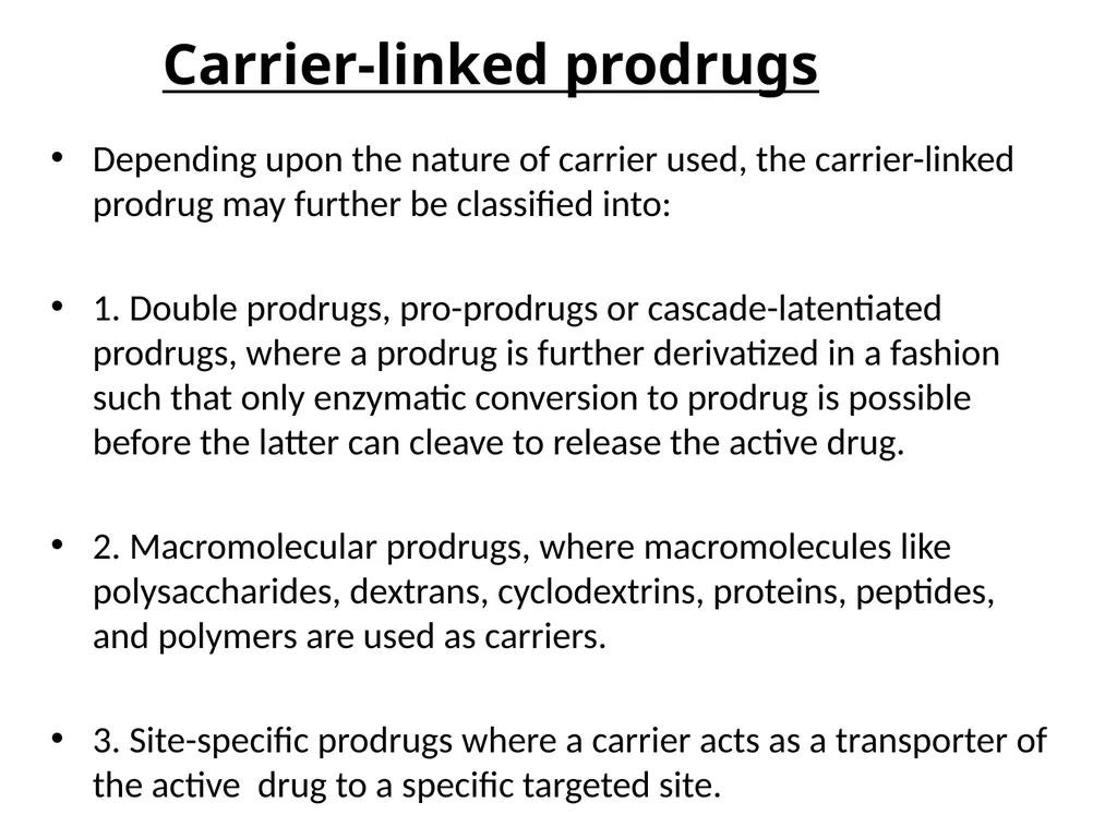 Prodrugs Basic concepts and application of - slide 15 of 68
