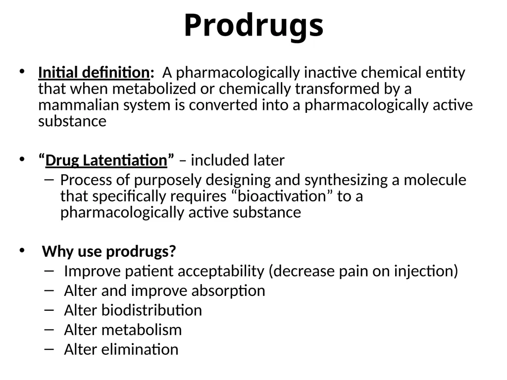 Prodrugs Basic concepts and application of - slide 2 of 68