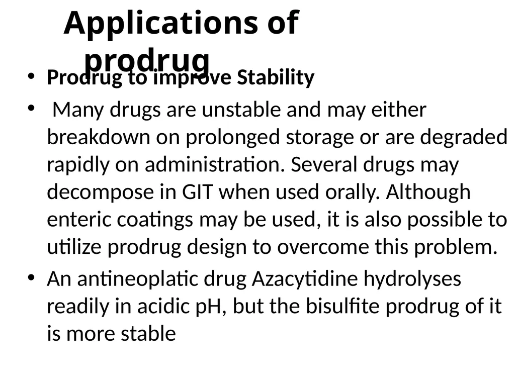 Prodrugs Basic concepts and application of - slide 66 of 68