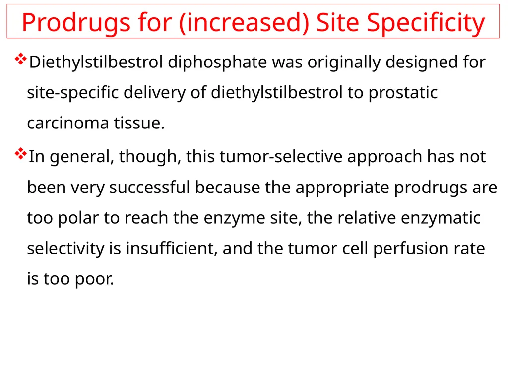 Prodrugs Basic concepts and application of - slide 48 of 68