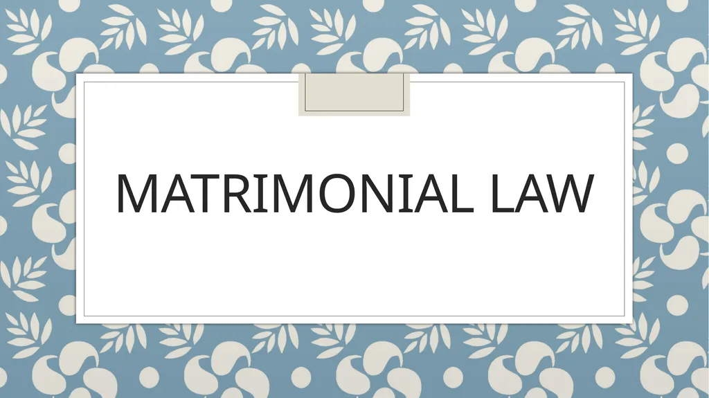 Marriage and Divorce Week 11 Outline Overview: - slide 11 of 20