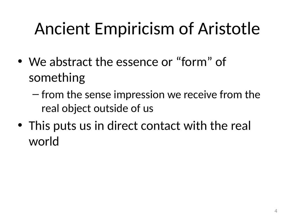 Empiricism, Rationalism, and Kant Really Good - slide 4 of 56