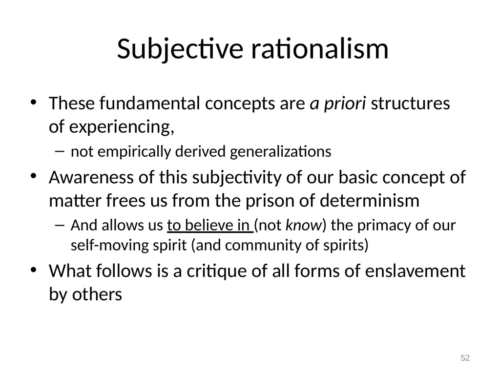 Empiricism, Rationalism, and Kant Really Good - slide 52 of 56