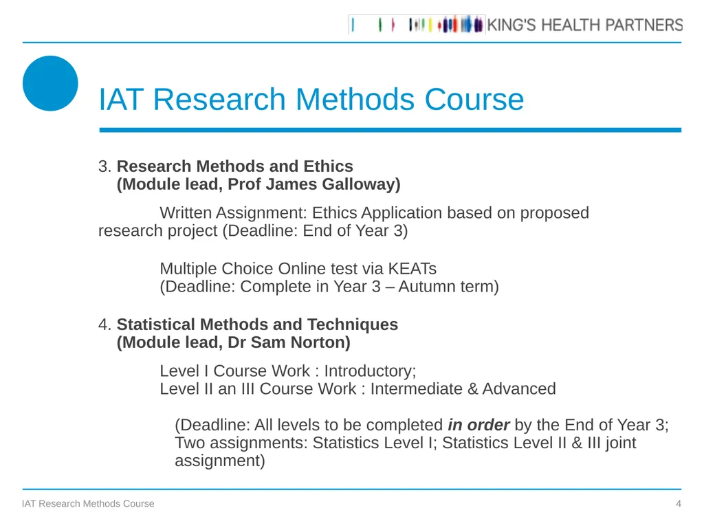 KCL IAT Research Methods Course Prof James - slide 4 of 19