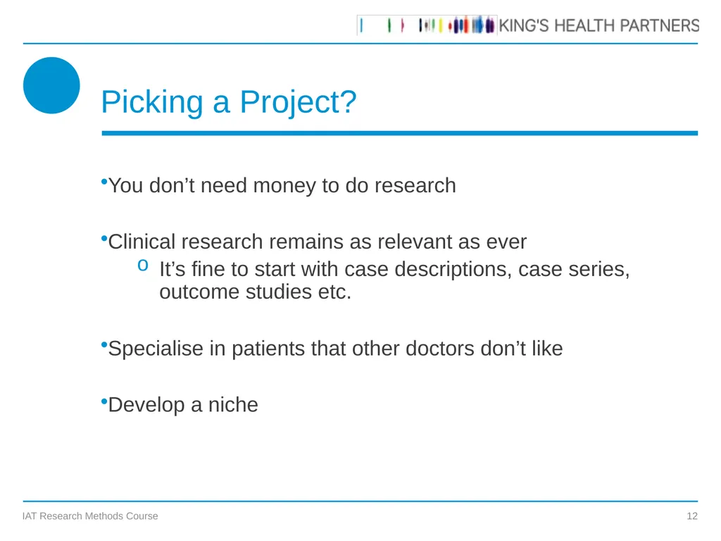 KCL IAT Research Methods Course Prof James - slide 12 of 19