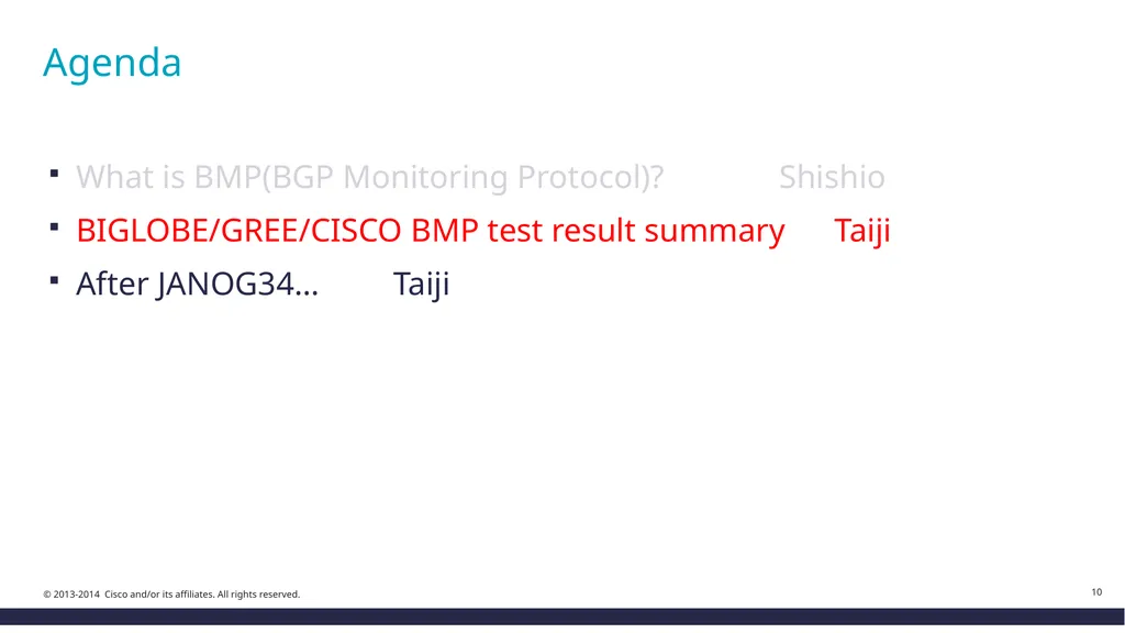 BMP(BGP Monitoring Protocol) Testing by *JANOGers - slide 10 of 10