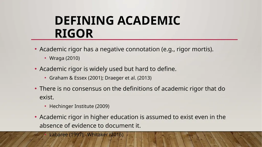 Defining and implementing academic rigor: a 5-year - slide 4 of 36