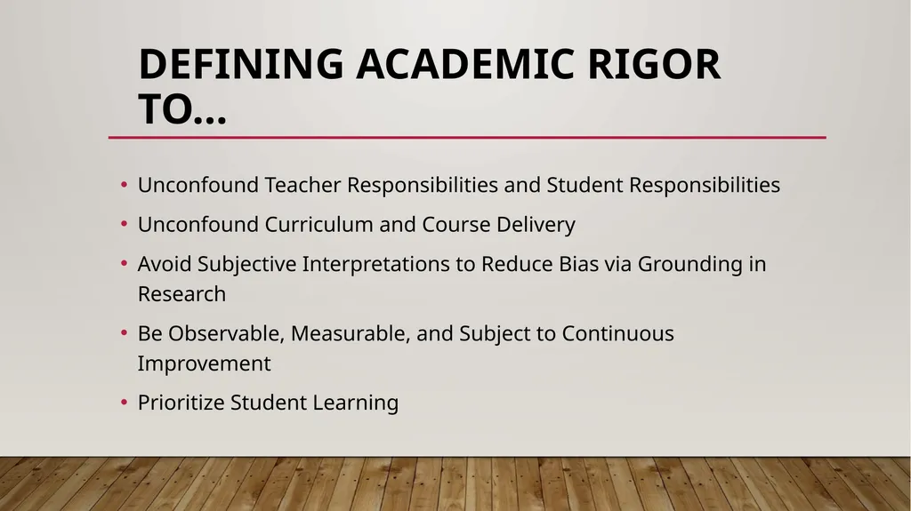 Defining and implementing academic rigor: a 5-year - slide 8 of 36