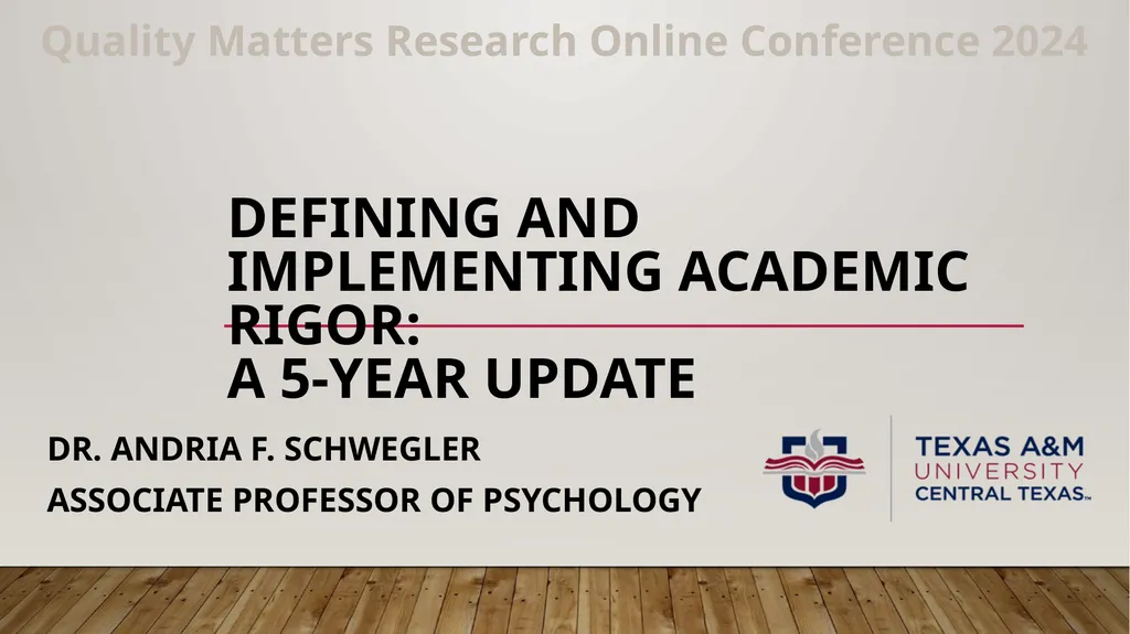 Defining and implementing academic rigor: a 5-year - slide 1 of 36