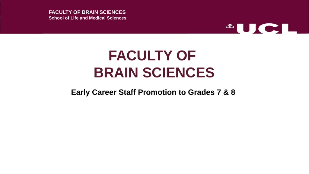 FACULTY OF BRAIN SCIENCES Early Career Staff - slide 1 of 11